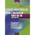 Sciences industrielles pour l'ing�nieur tout-en-un MP-PSI-PT