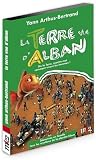La terre vue d'alban, vol. 3 : dis la terre, montre-moi comment vivent les hommes