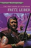 The First Book of Lankhmar (FANTASY MASTERWORKS)