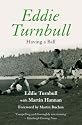 Eddie Turnbull: Having a Ball (Mainstream Publishing)