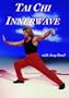 Tai Chi Innerwave with Joey Bond Volume II