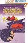 Right Where You Are Sitting Now: Further Tales of the Illuminati (Visions Series)