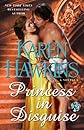 Princess in Disguise: A Novella (The Duchess Diaries)