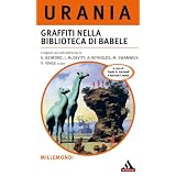 Graffiti nella biblioteca di Babele (Millemondi)di AA. VV.