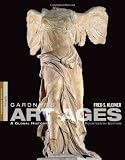 Gardners Art through the Ages: Backpack Edition, Book A (with Arts CourseMate with eBook Printed Access Card)