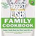 The Biggest Loser Family Cookbook: Budget-Friendly Meals Your Whole Family Will Love