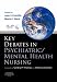 Key Debates in Psychiatric/Mental Health Nursing