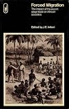 Forced migration : the impact of the export slave trade on African societies