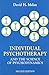 Individual Psychotherapy and the Science of Psychodynamics, 2Ed (Hodder Arnold Publication)