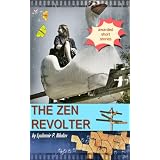 The Zen Revolterdi Lyubomir Nikolov