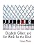 Elizabeth Gilbert and Her Work for the Blind