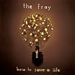 How to Save a Life