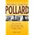 Capturing Jonathan Pollard: How One of the Most Notorious Spies in American History Was Brought to Justice