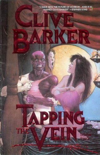 Tapping the Vein Book 2 by Barker, Clive published by Eclipse Books Paperback