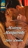Mistress masquerade