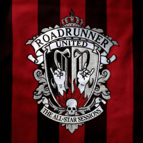 Roadrunner United - The All-Star Sessions - Zortam Music