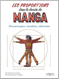 Les Proportions Dans Le Dessin De Manga Personnages Meubles Vehicules Babelio Les Proportions Dans Le Dessin De Manga Personnages Meubles Vehicules Babelio