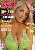 BACHELOR (バチェラー) 2009年 01月号 [雑誌]