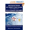 Recollections of Thirty-two Years in the U.S. Coast Guard: And Other Ramblings