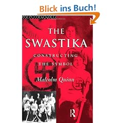 The Swastika: Constructing the Symbol (Material Cultures)