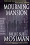 Mourning Mansion