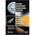 Future Spacecraft Propulsion Systems (Hardcover)
