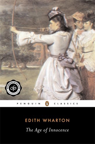 The Age of Innocence (Penguin Twentieth-Century Classics)