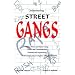 Understanding Street Gangs