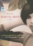 Into the Beautiful North: A Novel