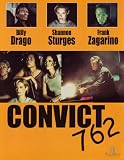 Convict 762