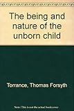 The being and nature of the unborn child