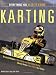 Karting: Everything You Need to Know