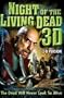 Night Of The Living Dead 3D (2-D Version)