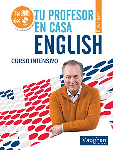 Tu profesor en casa Principiante (Spanish Edition)