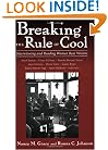 Breaking the Rule of Cool: Interviewing and Reading Women Beat Writers