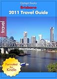Brisbane Australia 2011 Illustrated City Travel Guide