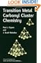 Transition Metal Carbonyl Cluster Chemistry (Advanced Chemistry Texts, Volume 2) (v. 2)