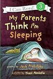 My Parents Think Im Sleeping (Turtleback School & Library Binding Edition)