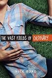 Produkt-Bild: (The Vast Fields of Ordinary) By Burd, Nick (Author) Hardcover on (05 , 2009)