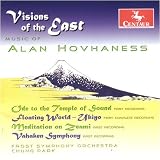 Visions of the East: Music of Alan Hovhaness