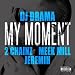 My Moment (feat. 2 Chainz, Meek Mill and Jeremih) [Explicit]
