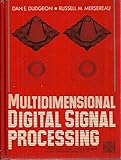 Multidimensional digital signal processing