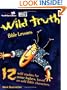 Wild Truth Bible Lessons