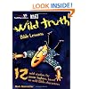 Wild Truth Bible Lessons