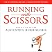 Running with Scissors