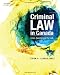 Cnd Ed Criminal Law In Canada: Cases, Questions And The Code