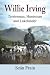 Willie Irving: Terrierman, Huntsman and Lakelander