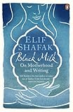 Black milk : on motherhood and writing
