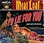 I'd Lie for You / I'd Do Anything for Love