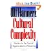 Cultural Complexity: Studies in the Social Organization of Meaning